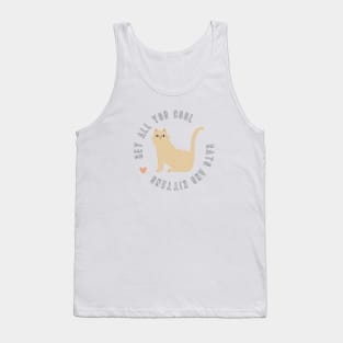 Hey all you cool Cats and Kittens Tank Top